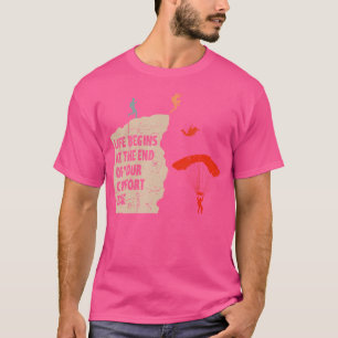 Sky Diver einde van uw comfort zone parachutespren T-shirt