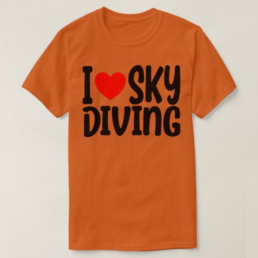 Sky Diving My Sweet Home Skydiving Skydiver T-shirt (Design voorkant)