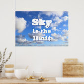Sky is de grens - motivatie poster (Keuken)
