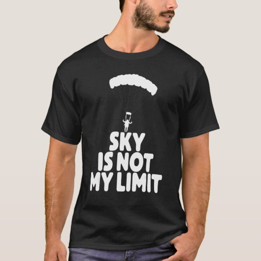 Sky Is Not My Wing   Paragliding Vacation Flying T T-shirt (Voorkant)