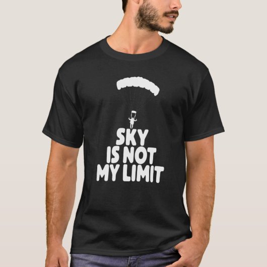 Sky Is Not My Wing  Paragliding Vacation Flying Tr T-shirt (Voorkant)