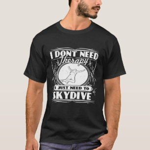 Skydive Therapy T-shirt