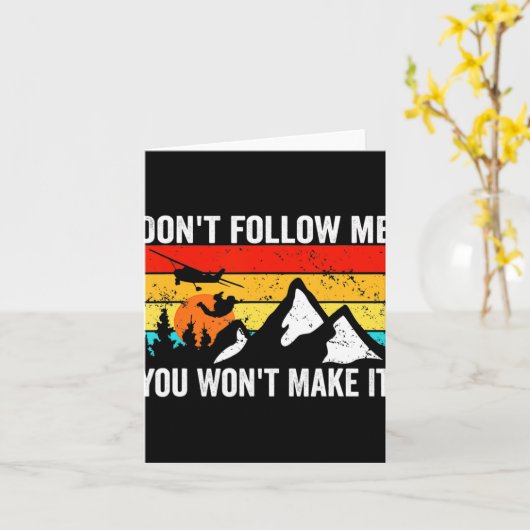 Skydiver Dont Follow Me I Do Stud Things Skydivi Kaart (Gele Bloem)