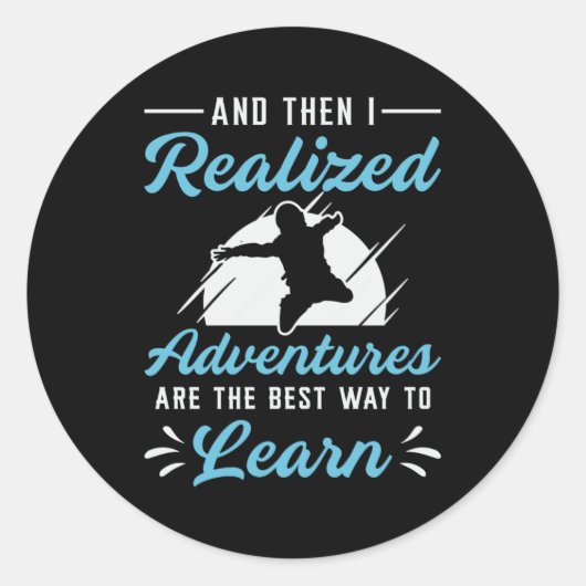 Skydiver en toen realiseerde ik me Adventures  Ronde Sticker (Voorkant)