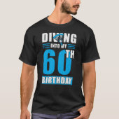 Skydiver Gift 60th Birthday T-shirt (Voorkant)