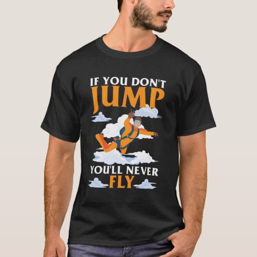 Skydiver Parachutespringen Sky Dive Skydiving T-shirt (Voorkant)