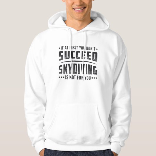 Skydiver Succed Skydiving Skydive Parachute Cool Hoodie (Voorkant)