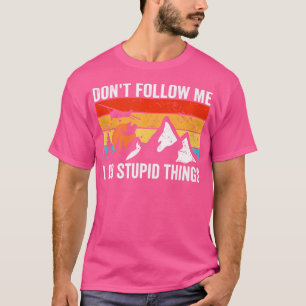 Skydiver Volg me niet Ik doe domme dingen Skydiv T-shirt