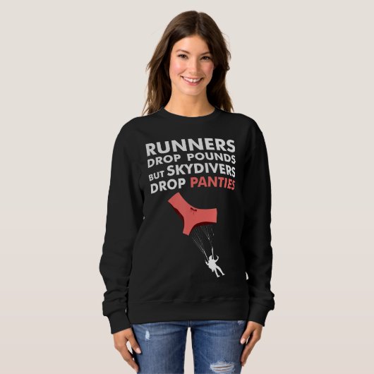 Skydivers Drop Panties Grappig Skydiving Shirt (Voorkant volledig)