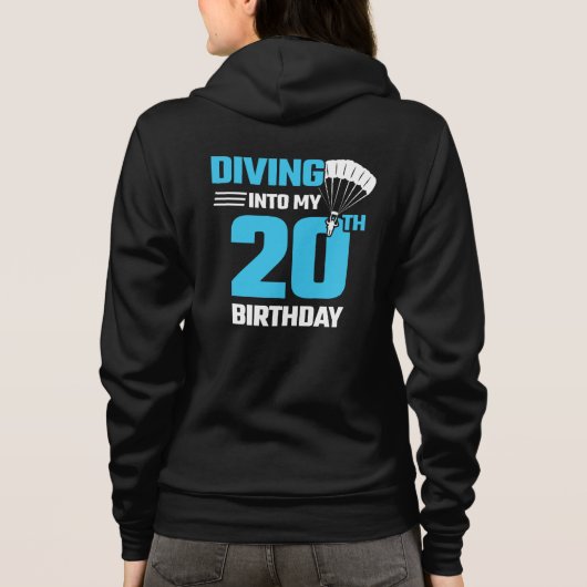 Skydiving Birthday - 20th - First Time Skydiving Hoodie (Achterkant)