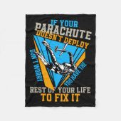 Skydiving If Your Parachute Doesnt Deploy Dont  Fleece Deken (Voorkant)