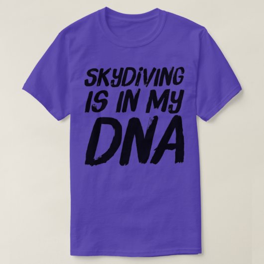 Skydiving is in mijn DNA T-shirt (Design voorkant)