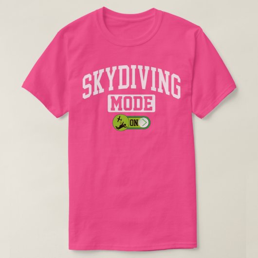 Skydiving Mode op Funny Paraglider Parasailer Skyd T-shirt (Design voorkant)