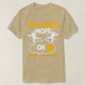 Skydiving Mode op Funny Skydiver T-shirt (Design voorkant)