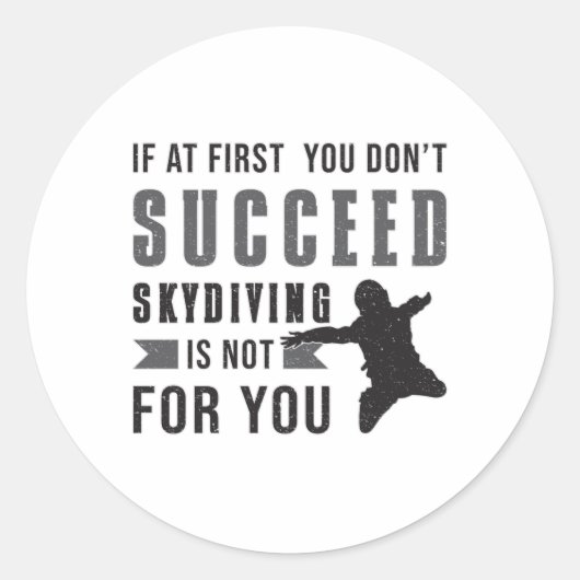 Skydiving Parachuting Skydiver Funny Gift Idea Ronde Sticker (Voorkant)