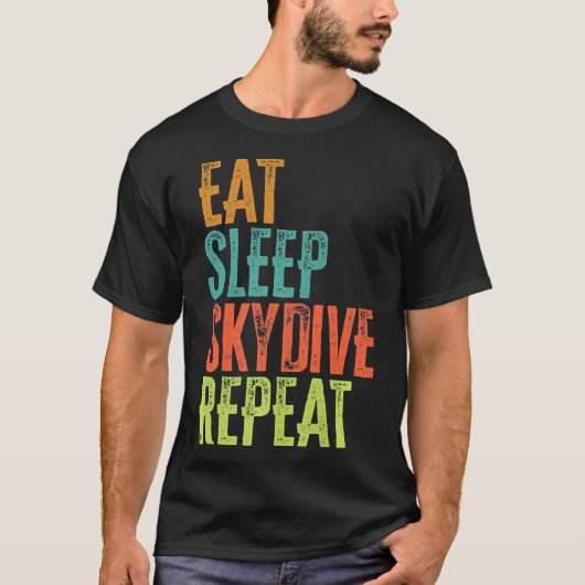 Skydiving-Retro Eat Sleep Skydive Herhaal Sky Dive T-shirt (Voorkant)