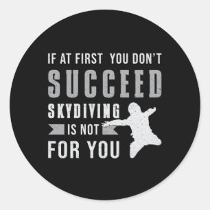 Skydiving Skydiver Jump Parachuting Funny Gift Ronde Sticker