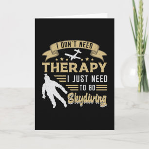 Skydiving Skydiver Therapy Parachuting Funny Gift Kaart