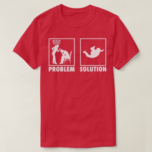 Skydiving Skydivers Statement Probleemoplossing T-shirt (Design voorkant)