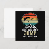 Skydiving Those Who Don'T Jump Will Never Fly Para Kaart (Voorkant / Achterkant)