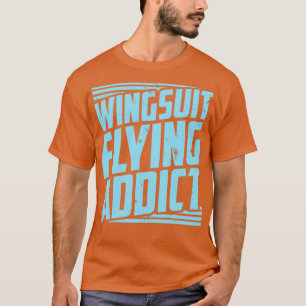 Skydiving Wingsuit Suit Basejumper T-shirt