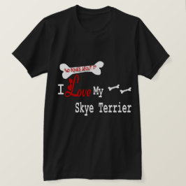 Skye Terrier Gifts T-shirt