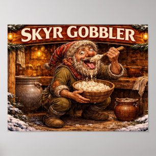 Skyr Gobbler IJslandse Yule Lad Poster