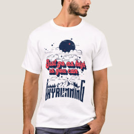 Skyrun extreme quote t-shirt