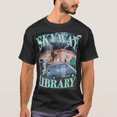 Skyway Library van 1990 T-shirt (Voorkant)