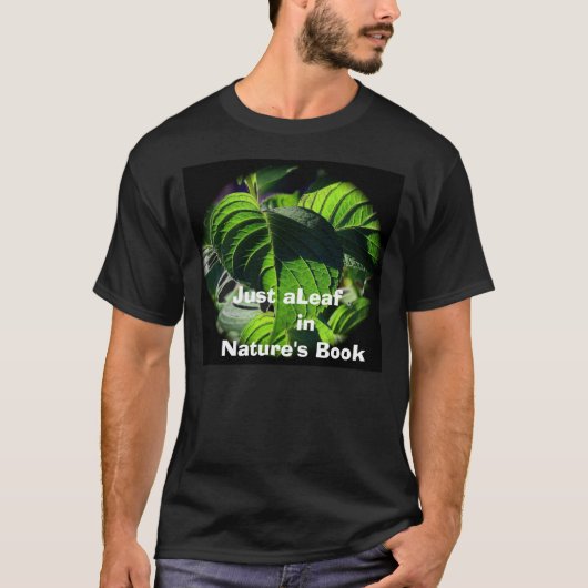 sl2, Just LeafinNature's Book T-shirt (Voorkant)