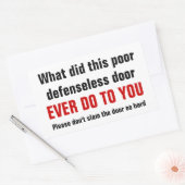 Sla alsjeblieft niet zo hard op de deur rechthoekige sticker (Envelop)