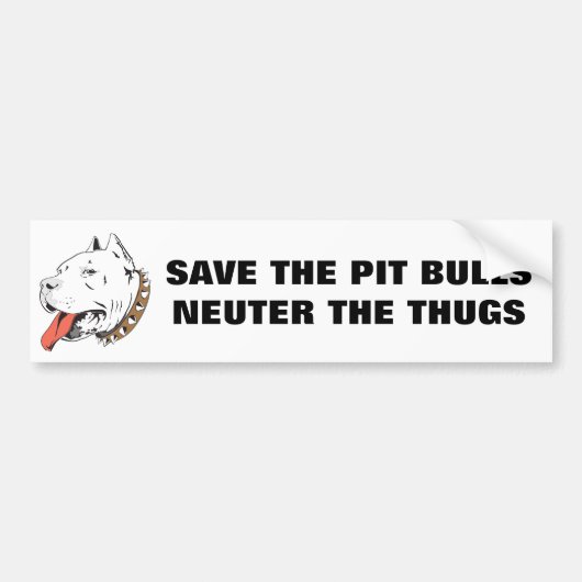 Sla de Bumpersticker Pit Bulls Neuter Thugs op (Voorkant)