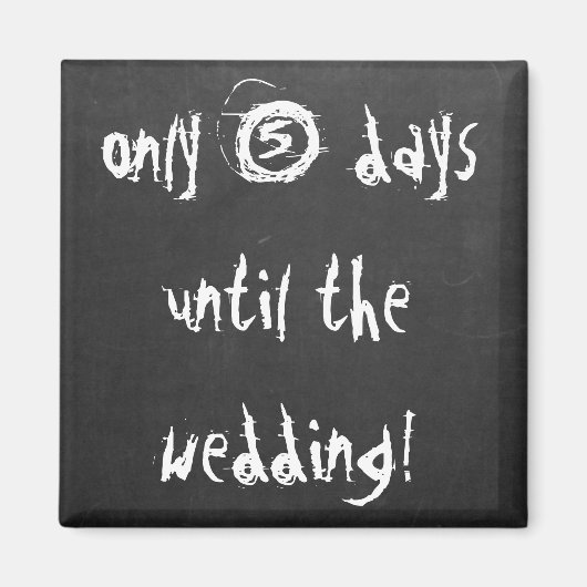 Sla de datum grappige bruiloft aftellen citaat mag magneet (Voorkant)