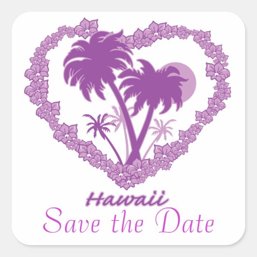 Sla de datum in Hawaii op Vierkante Sticker (Voorkant)