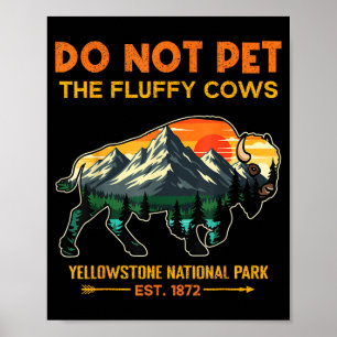 Sla de Fluffy Koeien van Yellowstone National niet Poster