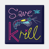 Sla de Krill Magnet op (Voorkant)