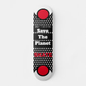 Sla de planeet op Skate Skateboard (Voorkant)