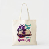 Sla Die Pagina's Open Als Een Braaf Meisje Tote Bag (Voorkant)