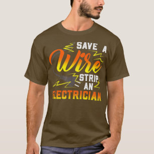 Sla een draadstrook en een Elektricien Technicus o T-shirt