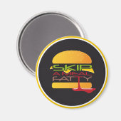 Sla een maaltijd vette koelkast magneet over (Voorkant / Achterkant)