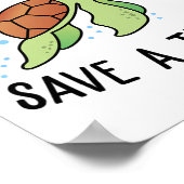 Sla een riem over en sla een schildpad op. poster (Hoek)