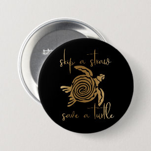 Sla een Rietje Over Red een Schildpad Goud Ronde Button 7,6 Cm
