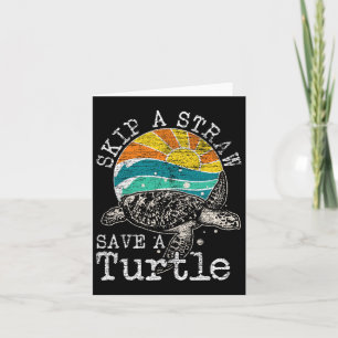 Sla een rietje over Red een Schildpad  Kaart