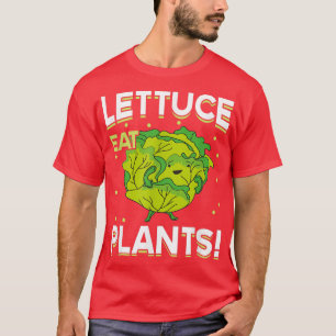 Sla eet Planten Meme Vegan Plant Powered Vegeta T-shirt