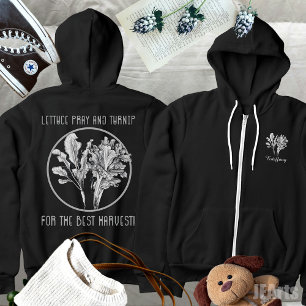 Sla Gebed en rapen Planten Grappig Tuinieren Hoodie