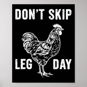 Sla geen been dag sportschool haan grappige workou poster