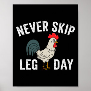 Sla geen been dag sportschool haan grappige workou poster