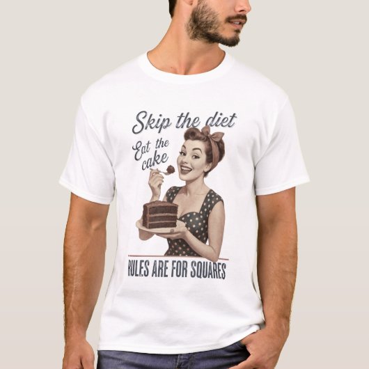 Sla het dieet over, eet de cake Retro T-shirt (Voorkant)