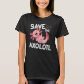 Sla het ontwerp van Axolotls op voor liefhebbers v T-shirt (Voorkant)