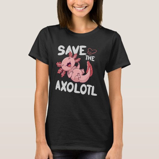 Sla het ontwerp van Axolotls op voor liefhebbers v T-shirt (Voorkant)